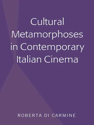 cover image of Cultural Metamorphoses in Contemporary Italian Cinema